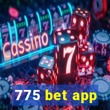 775 bet app